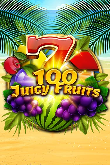 100 Juicy Fruits - играть онлайн | Азартмания - без регистрации