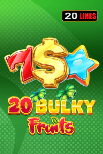 20 Bulky Fruits - играть онлайн | Азартмания - без регистрации