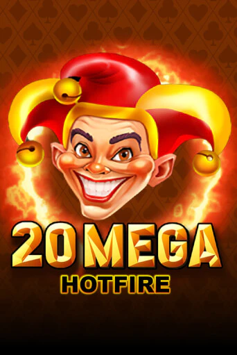 20 Mega Hotfire - играть онлайн | Азартмания - без регистрации