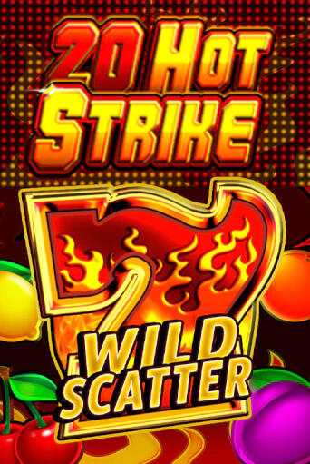 20 Hot Strike - играть онлайн | Азартмания - без регистрации
