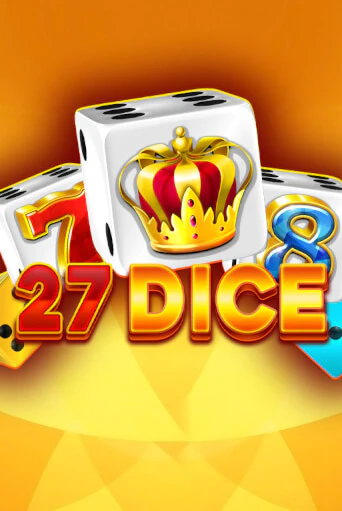 27 Dice - играть онлайн | Азартмания - без регистрации
