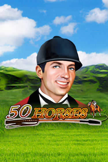 50 Horses - играть онлайн | Азартмания - без регистрации