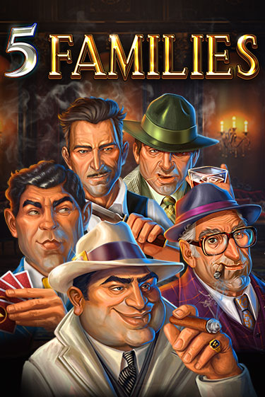 5 Families - играть онлайн | Азартмания - без регистрации