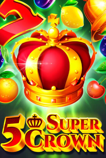 5 Super Crown - играть онлайн | Азартмания - без регистрации