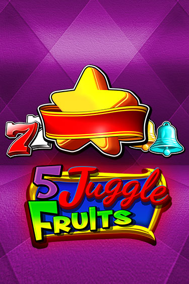 5 Juggle Fruits - играть онлайн | Азартмания - без регистрации