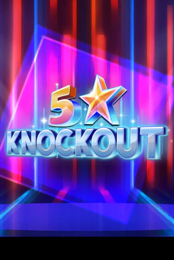 5 Star Knockout - играть онлайн | Азартмания - без регистрации