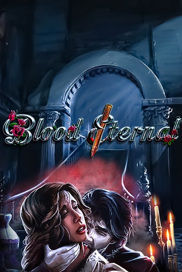 Blood Eternal - играть онлайн | Азартмания - без регистрации