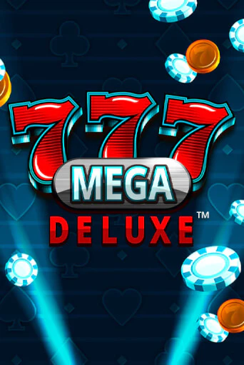 777 Mega Deluxe™ - играть онлайн | Азартмания - без регистрации