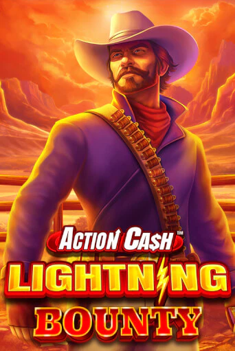Action Cash™ Lightning Bounty - играть онлайн | Азартмания - без регистрации