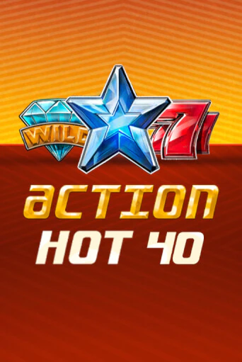 Action Hot 40   - играть онлайн | Азартмания - без регистрации