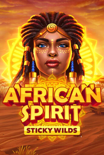 African Spirit Sticky Wilds - играть онлайн | Азартмания - без регистрации