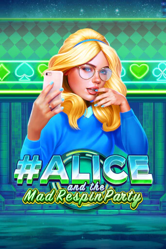Alice and the Mad Respin Party - играть онлайн | Азартмания - без регистрации