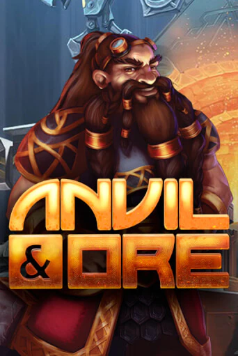 Anvil and Ore VF - играть онлайн | Азартмания - без регистрации