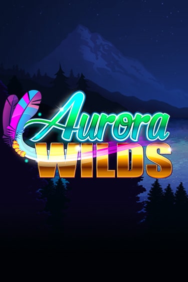 Aurora Wilds - играть онлайн | Азартмания - без регистрации