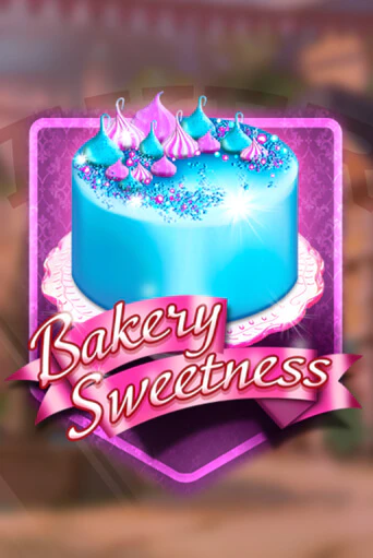 Bakery Sweetness - играть онлайн | Азартмания - без регистрации