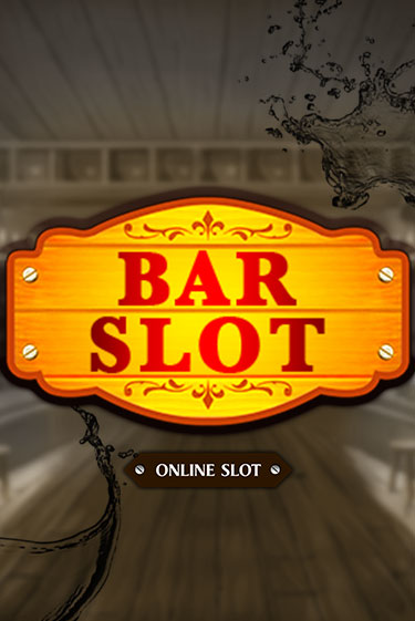 Bar Slot - играть онлайн | Азартмания - без регистрации