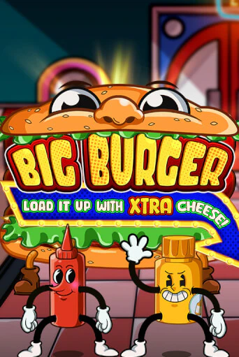 Big Burger Load it up with Xtra Cheese - играть онлайн | Азартмания - без регистрации
