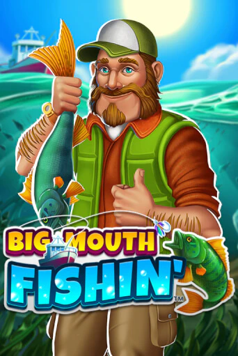 Big Mouth Fishin™ - играть онлайн | Азартмания - без регистрации