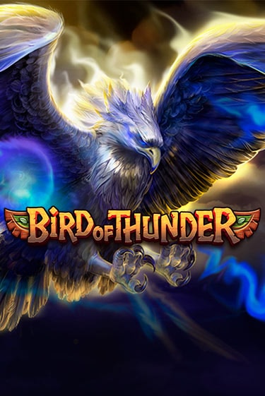 Bird of Thunder - играть онлайн | Азартмания - без регистрации