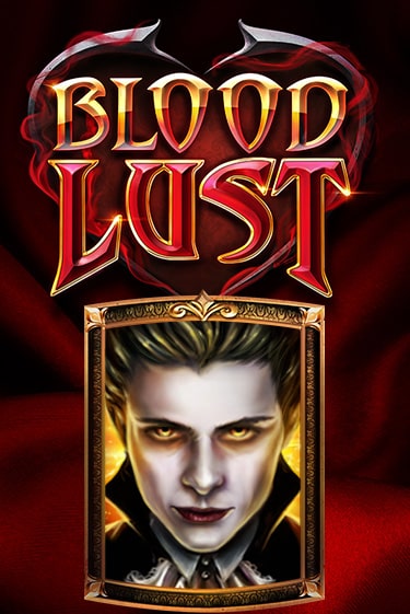 Blood Lust - играть онлайн | Азартмания - без регистрации