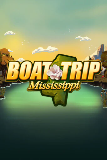 Boat Trip Mississippi - играть онлайн | Азартмания - без регистрации