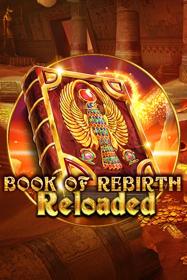 Book Of Rebirth Reloaded - играть онлайн | Азартмания - без регистрации