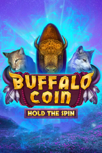 Buffalo Coin Hold The Spin - играть онлайн | Азартмания - без регистрации