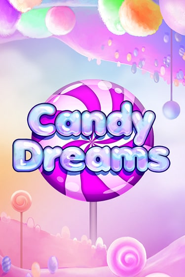 Candy Dreams - играть онлайн | Азартмания - без регистрации