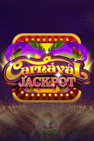 Carnaval Jackpot - играть онлайн | Азартмания - без регистрации