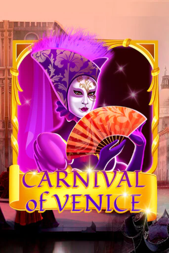 Carnival Of Venice - играть онлайн | Азартмания - без регистрации