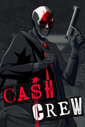 Cash Crew - играть онлайн | Азартмания - без регистрации