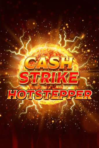 Cash Strike Hotstepper - играть онлайн | Азартмания - без регистрации