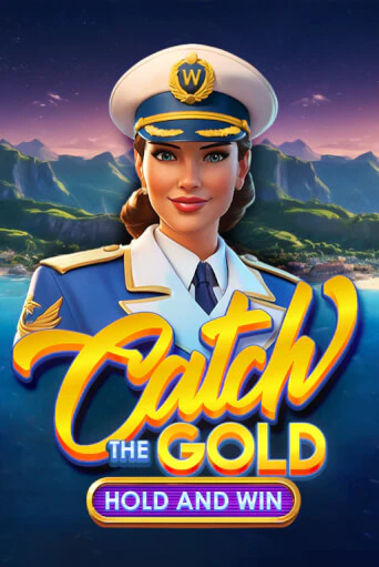 Catch the Gold Hold and Win - играть онлайн | Азартмания - без регистрации