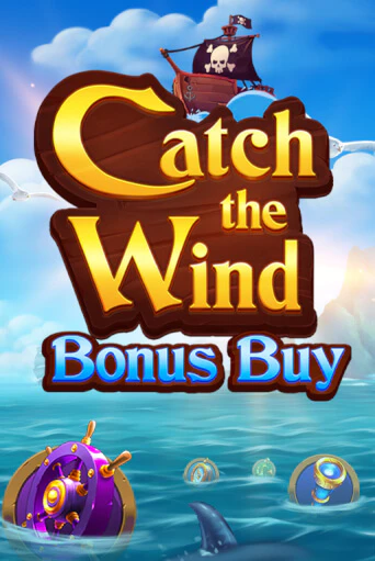 Catch the Wind Bonus Buy - играть онлайн | Азартмания - без регистрации
