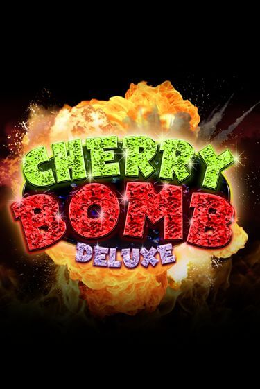 Cherry Bomb Deluxe - играть онлайн | Азартмания - без регистрации