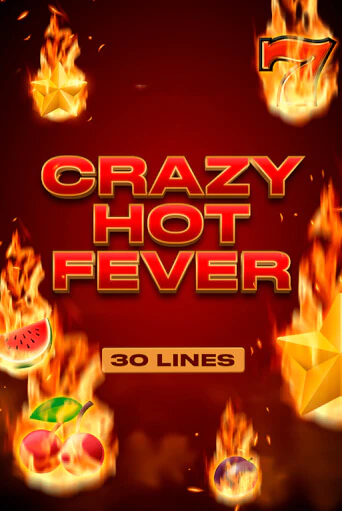 Crazy Hot Fever - играть онлайн | Азартмания - без регистрации