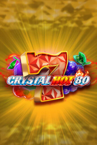Crystal Hot 80 - играть онлайн | Азартмания - без регистрации