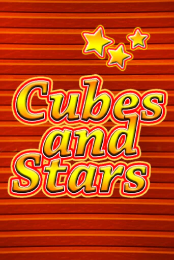 Cubes and Stars - играть онлайн | Азартмания - без регистрации