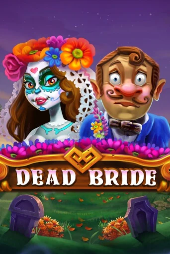 Dead Bride - играть онлайн | Азартмания - без регистрации