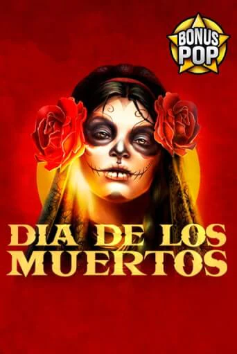 Dia De Los Muertos - играть онлайн | Азартмания - без регистрации
