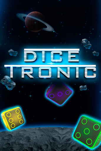 Dice Tronic - играть онлайн | Азартмания - без регистрации