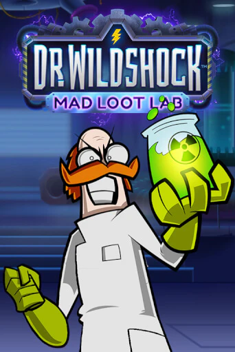 Dr. Wildshock: Mad Loot Lab™ - играть онлайн | Азартмания - без регистрации