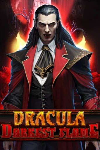 Dracula - Darkest Flame - играть онлайн | Азартмания - без регистрации