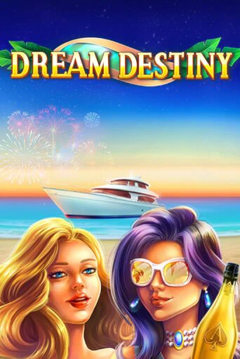 Dream Destiny - играть онлайн | Азартмания - без регистрации