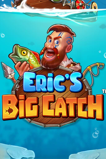 Eric’s Big Catch™ - играть онлайн | Азартмания - без регистрации