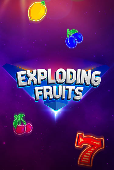Exploding Fruits - играть онлайн | Азартмания - без регистрации