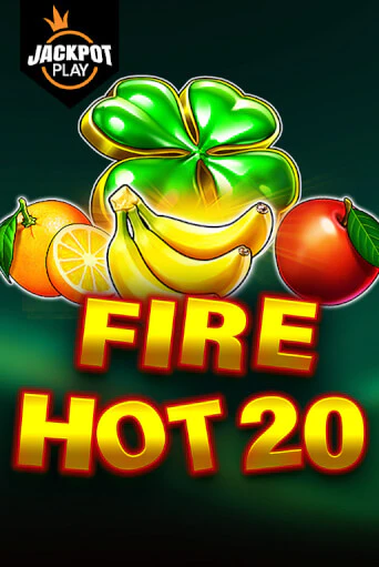 Fire Hot 20 Jackpot Play - играть онлайн | Азартмания - без регистрации