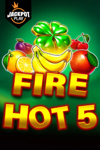 Fire Hot 5 Jackpot Play - играть онлайн | Азартмания - без регистрации