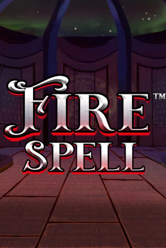 Fire Spell - играть онлайн | Азартмания - без регистрации