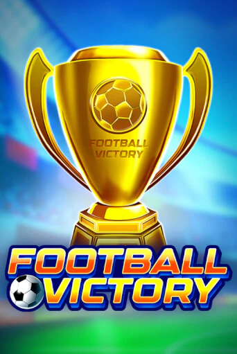 Football Victory - играть онлайн | Азартмания - без регистрации